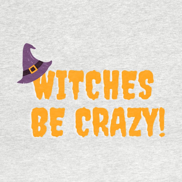 Witches be crazy by Freia Print